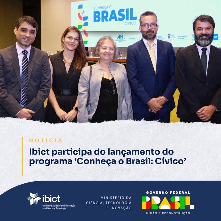 Ibict participa do lançamento do programa ‘Conheça o Brasil: Cívico’