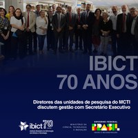 Reunião aconteceu durante a conferência livre “Informação em Ciência, Tecnologia e Inovação", promovida pelo Ibict