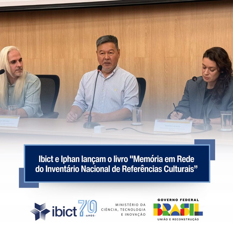 Ibict e Iphan lançam o livro "Memória em Rede do Inventário Nacional de Referências Culturais”
