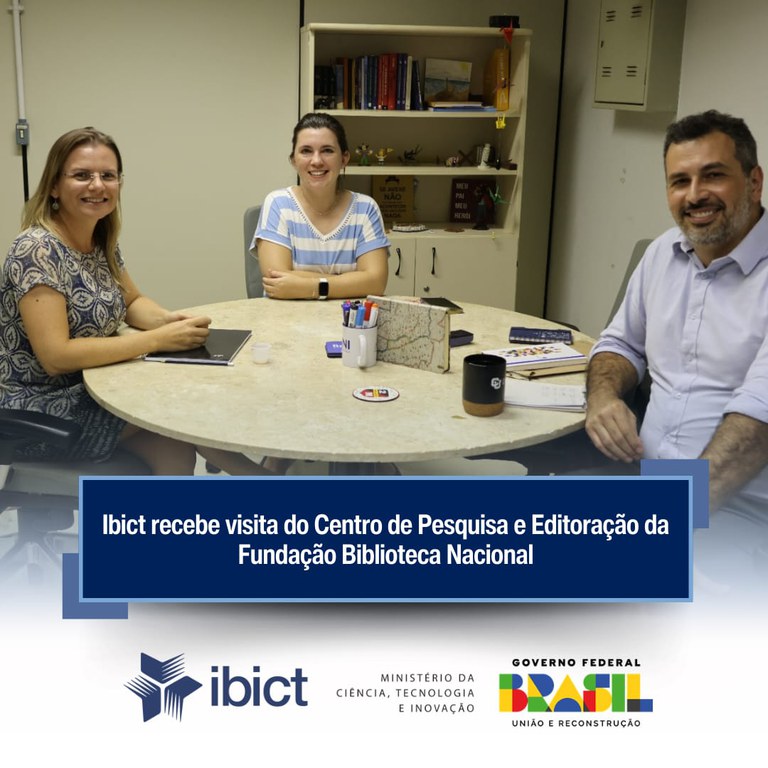IMG -  Ibict recebe visita do Centro de Pesquisa e Editoração da Fundação Biblioteca Nacional