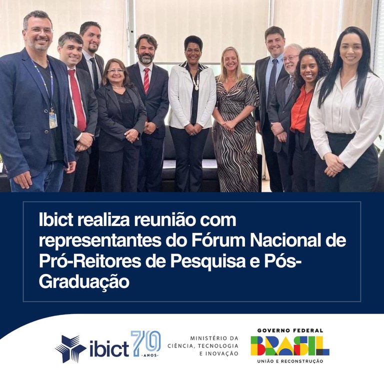 Ibict realiza reunião com representantes do Fórum Nacional de Pró-Reitores de Pesquisa e Pós-Graduação (FOPROP)