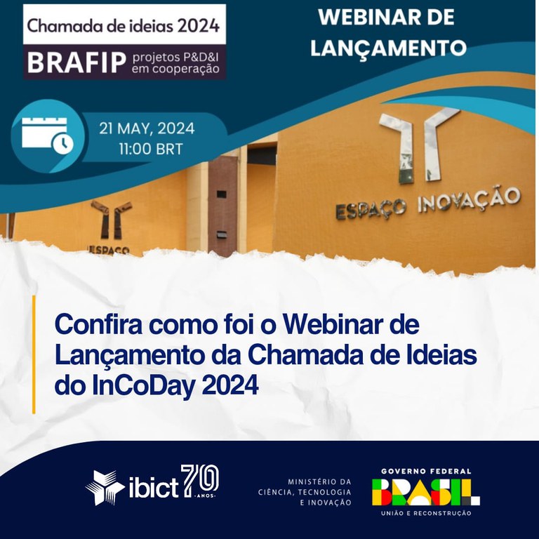 IMG - Confira como foi o Webinar de Lançamento da Chamada de Ideias do InCoDay 2024