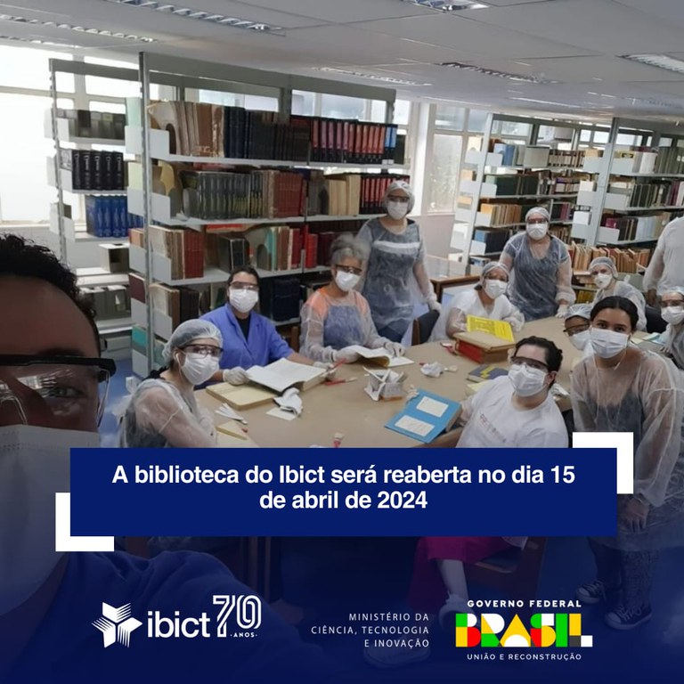 A biblioteca do Ibict será reaberta no dia 15 de abril de 2024