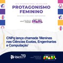 CNPq e Ministério das Mulheres lançam chamada 'Meninas nas Ciências Exatas, Engenharias e Computação'