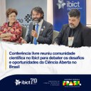 IMG - Conferência livre reuniu comunidade científica no Ibict para debater os desafios e oportunidades da Ciência Aberta no Brasil