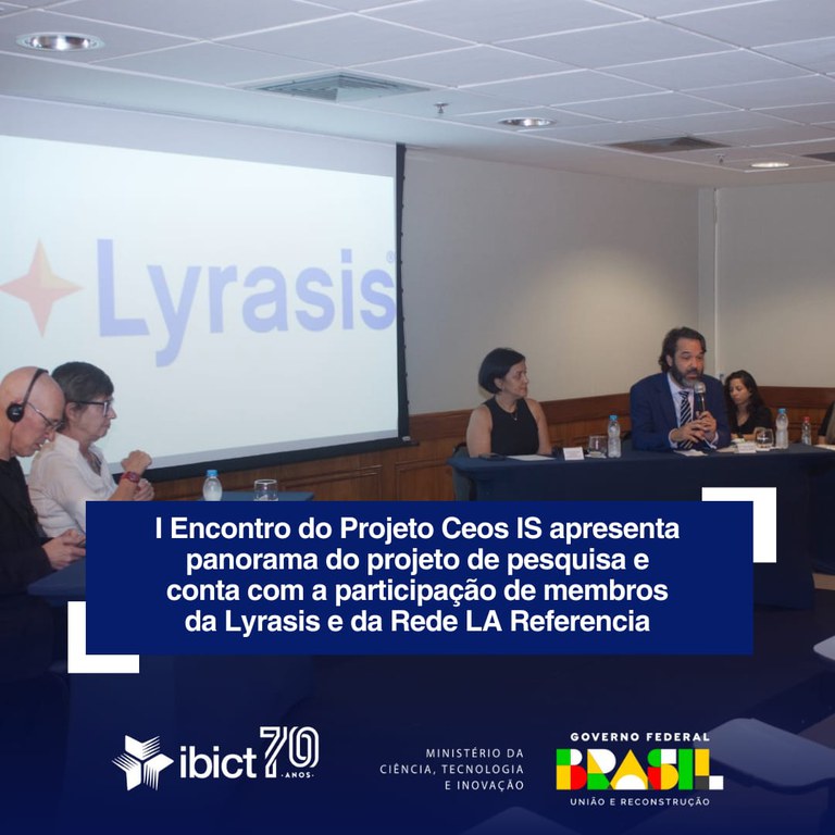 IMG -  I Encontro do Projeto Ceos IS apresenta panorama do projeto de pesquisa e conta com a participação de membros da Lyrasis e da Rede LA Referencia