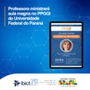 Professora ministrará aula magna no PPGGI da Universidade Federal do Paraná