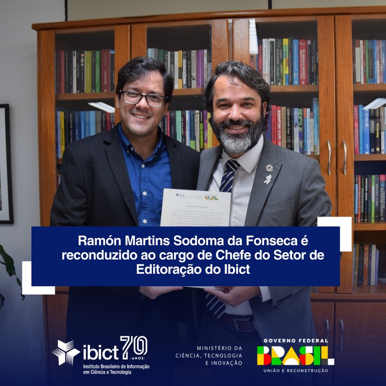 Ramón Martins Sodoma da Fonseca é reconduzido ao cargo de Chefe do Setor de Editoração do Ibict