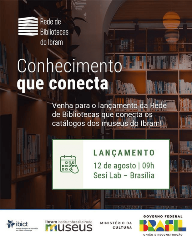 IMG-  Ibram e Ibict realizam evento de lançamento da Rede de Bibliotecas do Ibram