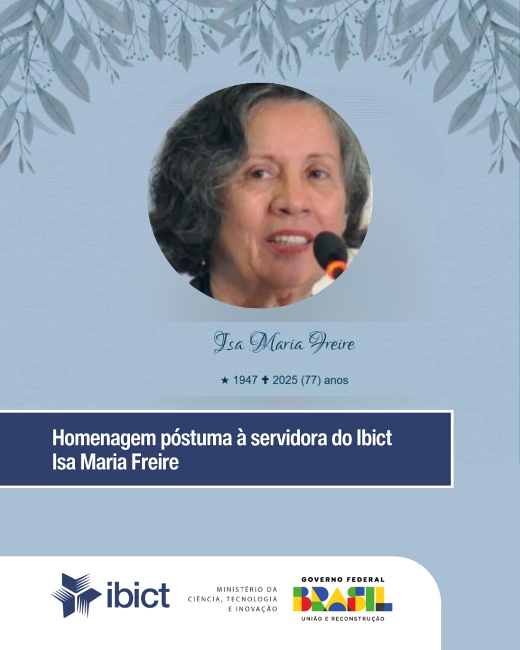 Homenagem póstuma à servidora do Ibict Isa Maria Freire