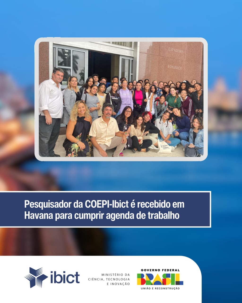 Pesquisador da COEPI-Ibict é recebido em Havana para cumprir agenda de trabalho