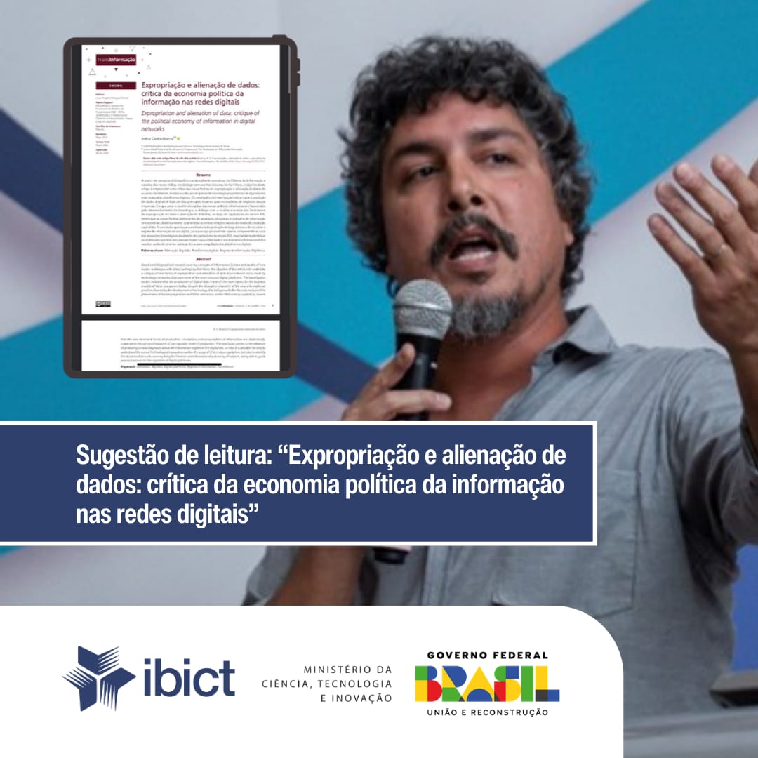 Sugestão de leitura: “Expropriação e alienação de dados: crítica da economia política da informação nas redes digitais”