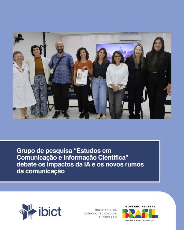 Grupo de pesquisa “Estudos em Comunicação e Informação Científica” debate os impactos da IA e os novos rumos da comunicação