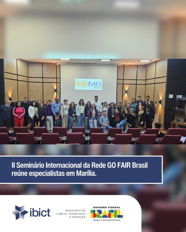 II Seminário Internacional da Rede GO FAIR Brasil reúne especialistas em Marília