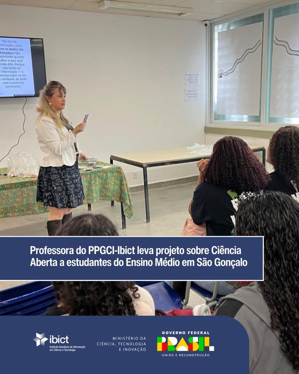 Professora do PPGCI-Ibict leva projeto sobre Ciência Aberta a estudantes do Ensino Médio em São Gonçalo