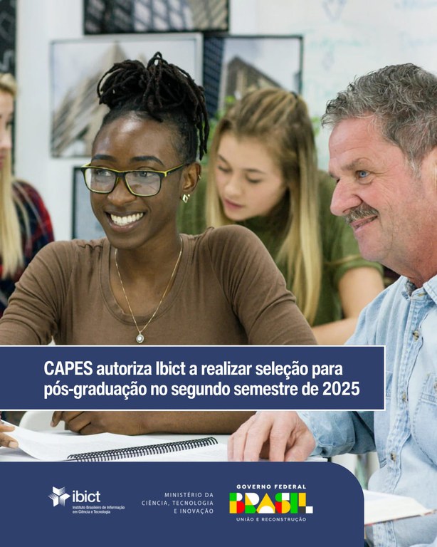 CAPES autoriza Ibict a realizar seleção para pós-graduação no segundo semestre de 2025
