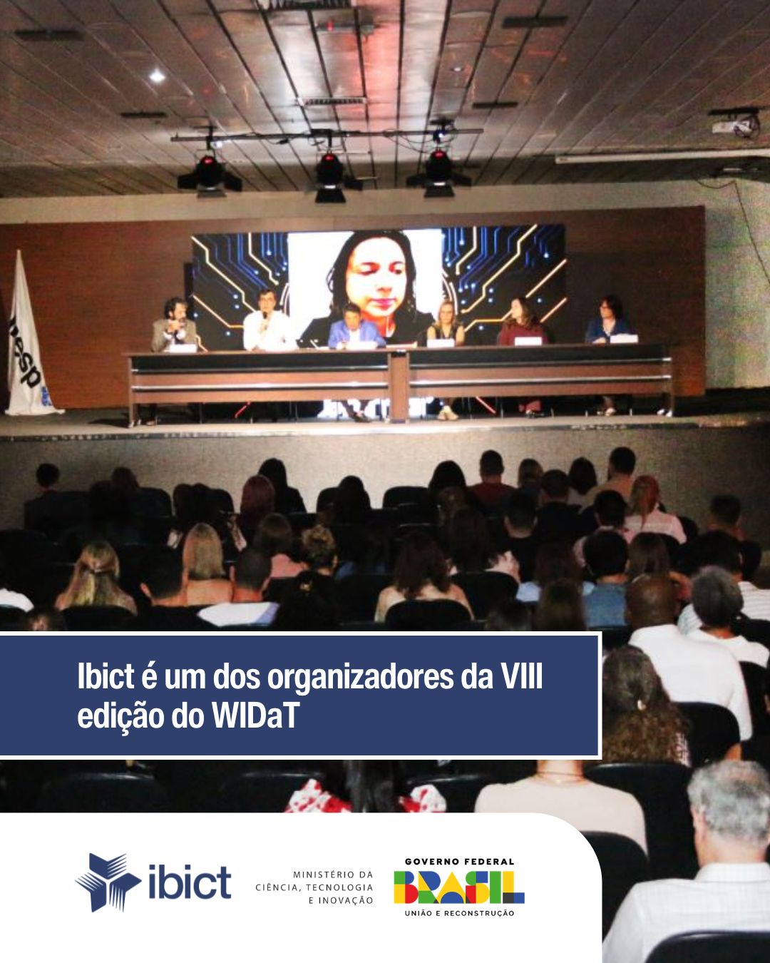 Ibict é um dos organizadores da VIII edição do WIDaT
