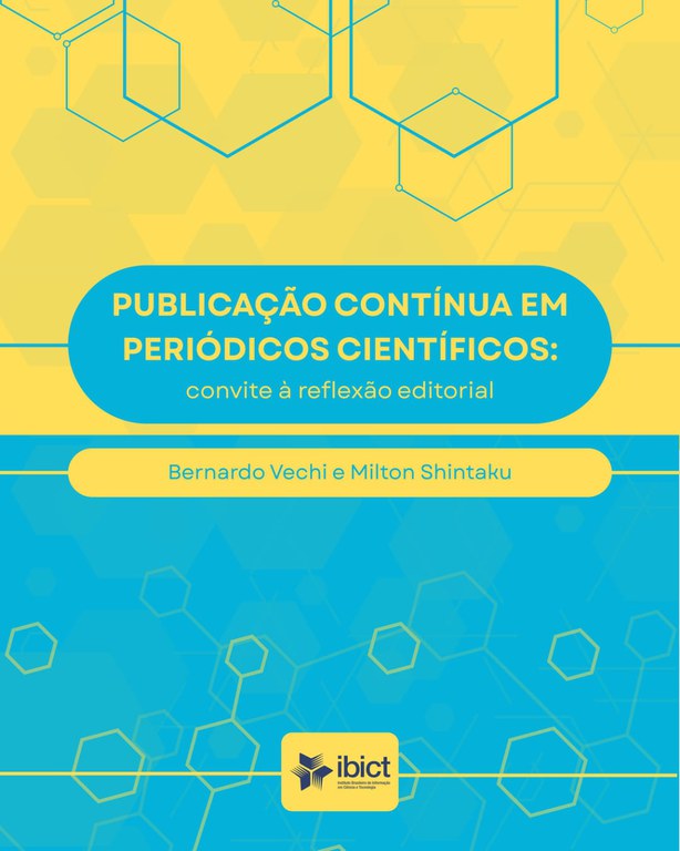 IMG - Ibict lança cartilha "Publicação Contínua em Periódicos Científicos: convite à reflexão editorial"