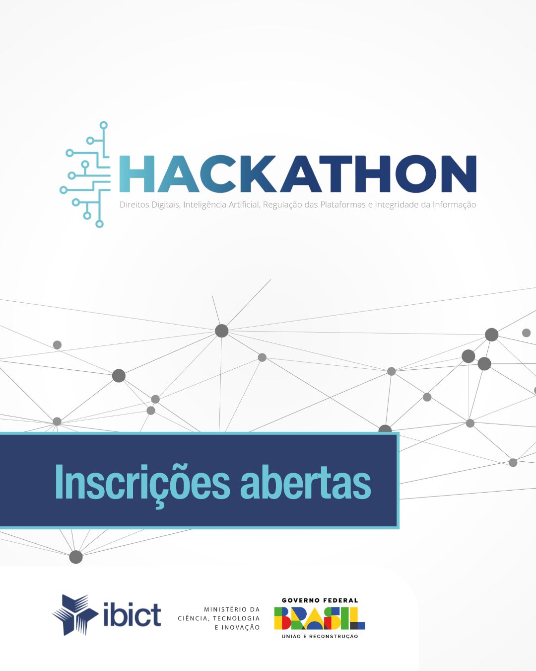 IMG -  Inscrições abertas para o Hackathon “Direitos Digitais, Inteligência Artificial, Regulação das Plataformas e Integridade da Informação”