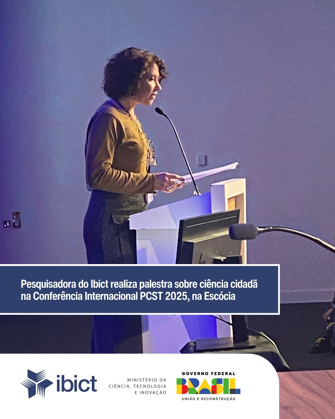 IMG - Pesquisadora do Ibict realiza palestra sobre ciência cidadã na Conferência Internacional PCST 2025, na Escócia