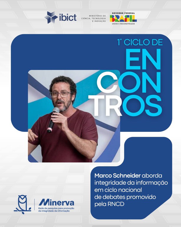 Marco Schneider aborda integridade da informação em ciclo nacional de debates promovido pela RNCD
