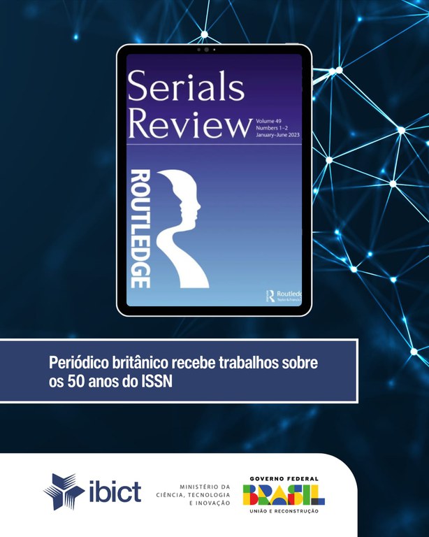 IMG -  Periódico britânico recebe trabalhos sobre os 50 anos do ISSN