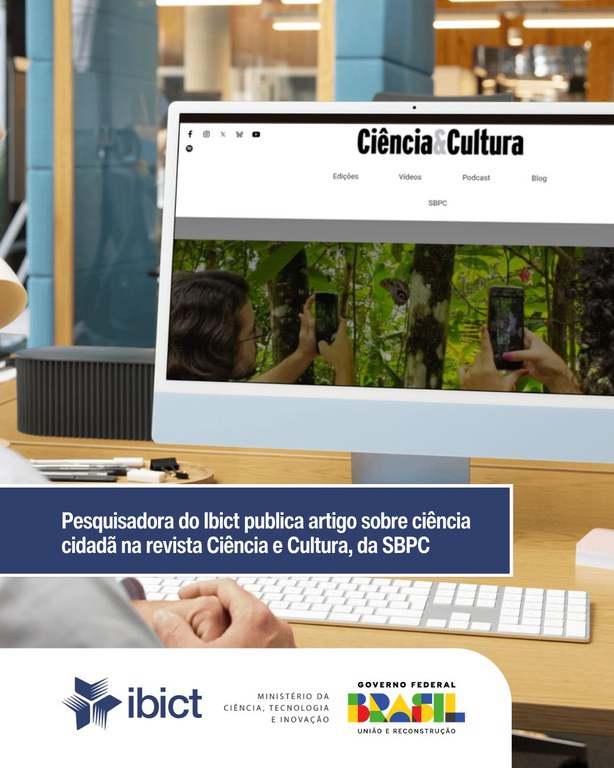IMG - Pesquisadora do Ibict publica artigo sobre ciência cidadã na revista Ciência e Cultura, da SBPC