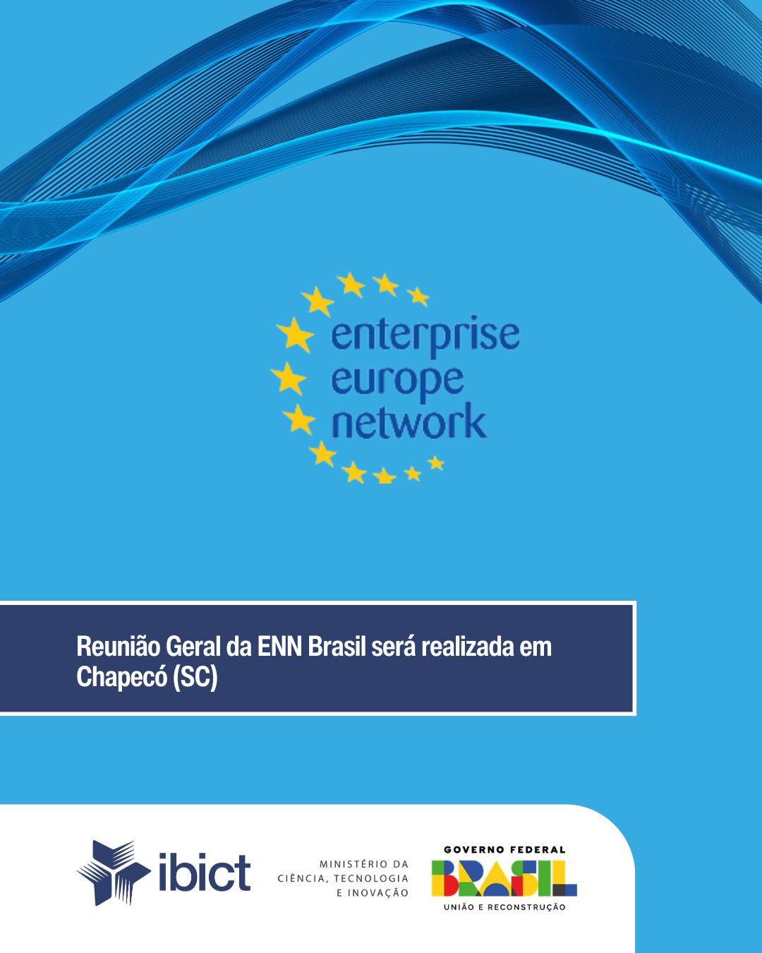 IMG - Reunião Geral da ENN Brasil será realizada em Chapecó (SC), com programação voltada para negócios