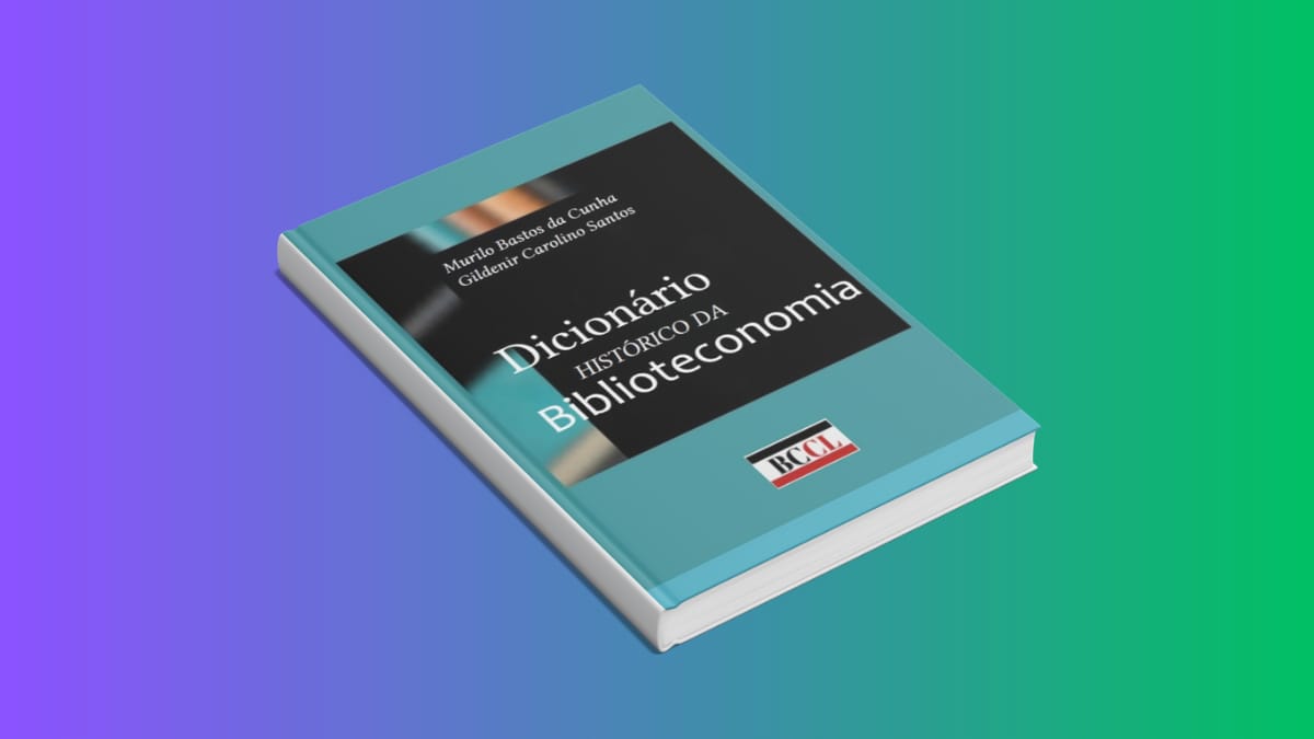 Dicionário Histórico da Biblioteconomia é lançado e já pode ser baixado gratuitamente