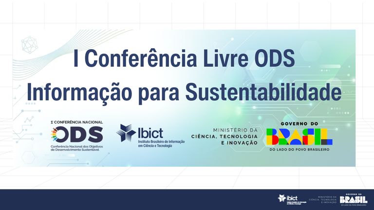 IMG -  Inscrições abertas para a 1ª Conferência Livre ODS – Informação para Sustentabilidade