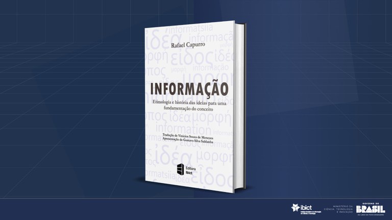 Ibict promove live de lançamento da obra do filósofo Rafael Capurro pela Editora Ibict