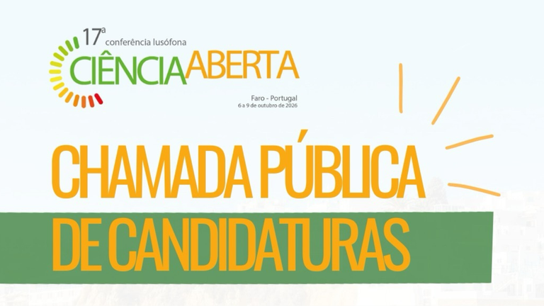 IMG - Chamada pública de candidaturas para sediar a edição de 2027 da Conferência Lusófona de Ciência Aberta (ConfOA)