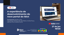Ibict promove live sobre a experiência de desenvolvimento de seu novo portal institucional