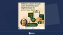 Estão abertas as inscrições para o curso de julho do Programa de Formação em Preservação Digital da Rede Cariniana