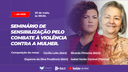 Enacin-Ibict promove seminário sobre o combate à violência contra a mulher