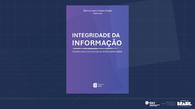 Lançamento do e-book “Integridade da informação: desafios para a reconstrução do debate público digital”