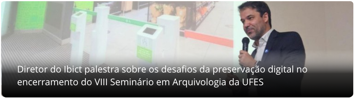 VIII Seminário em Arquivologia da UFES