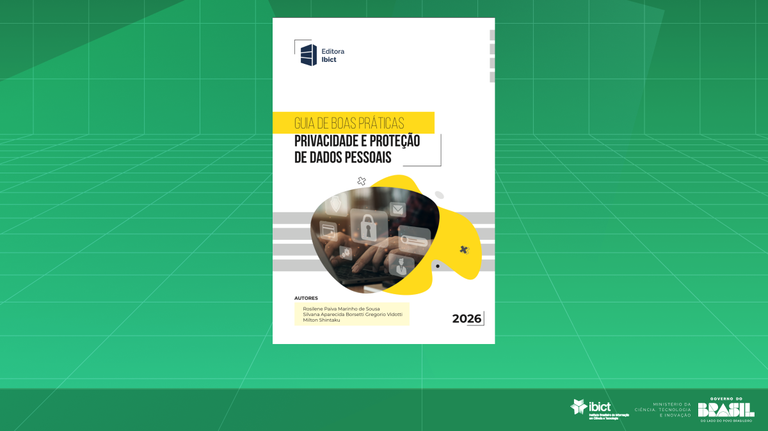 IMG-  Editora Ibict lança guia de boas práticas sobre privacidade e proteção de dados pessoais