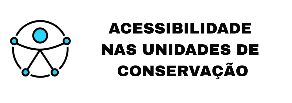 Acessibilidade nas Unidades de Conservação