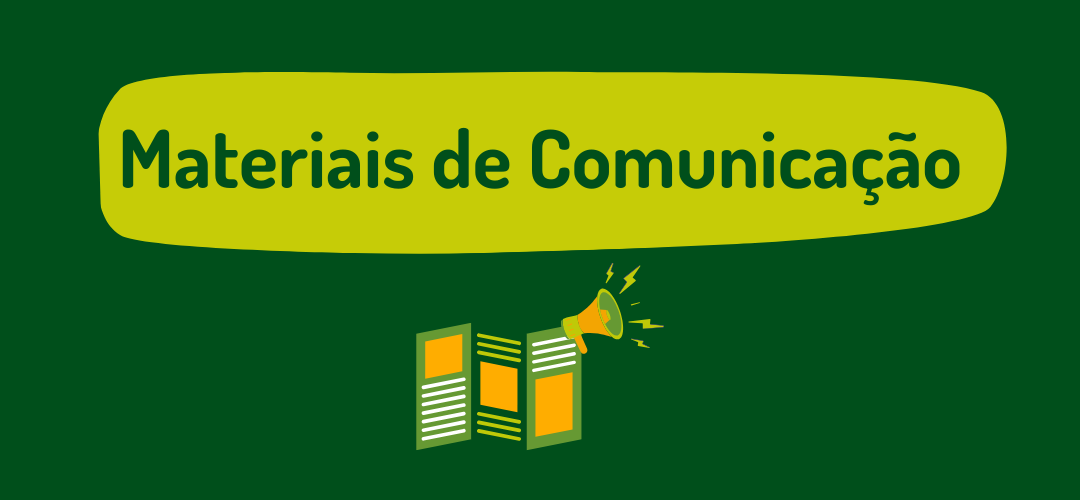 Card direcionando para página "Materiais de Comunicação"