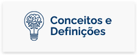 Card direcionando para página "Conceitos e Definições"