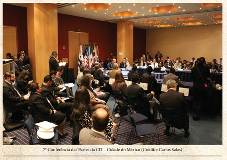 7a Conferência das Partes da CIT - Cidade do Mèxico (Crédito: Carlos Salas)