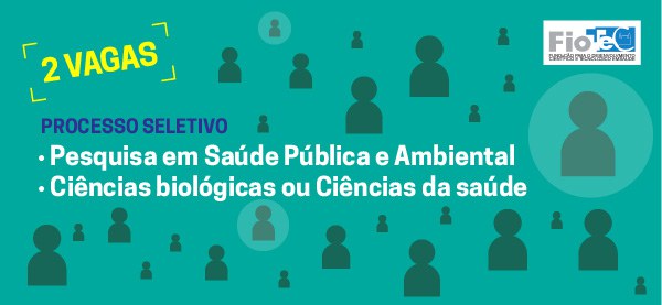 PROCESSO SELETIVO_bolsista em Saude Publica ou Ambiental e Ciências Biologivcas ou Ciencias da Saúde_Prancheta 1.jpg