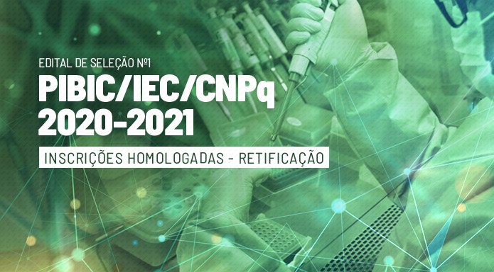 Chamada_Edital_PIBIC_2020-2021_Refiticação-Inscrições-HOmologadas.jpg