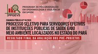 PPGEVS divulga Resultado Final da Avaliação dos Pré-Projetos – PS nº04/2020 PPGEVS