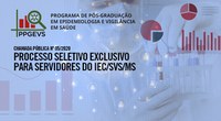 PPGEVS/IEC abre chamada pública de seleção para o Mestrado Acadêmico exclusivo a servidores do IEC/SVS/MS