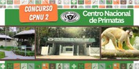 Centro Nacional de Primatas participa do Concurso Público Nacional Unificado (CPNU 2)