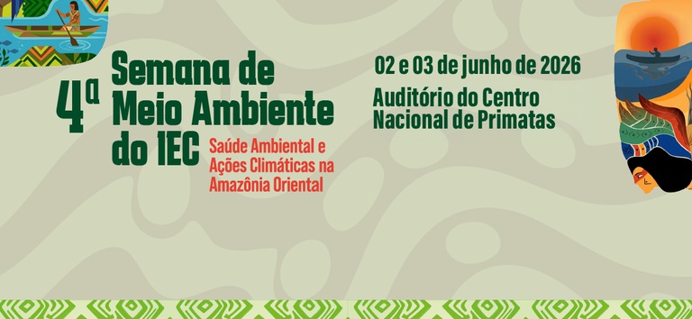 4ª Semana de Meio Ambiente do IEC