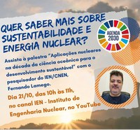 Pesquisador Fernando Lamego apresenta live no canal do IEN/CNEN, no YouTube