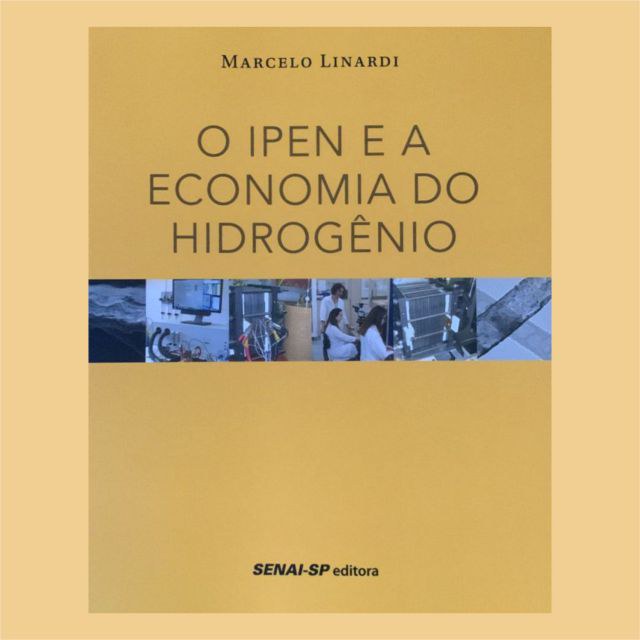 O IPEN e a Economia do Hidrogênio